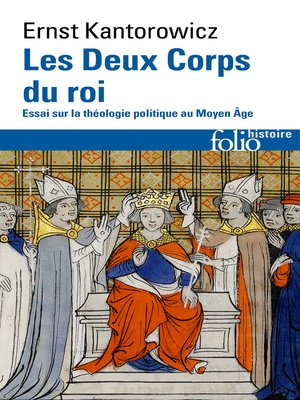 cover image of Les Deux Corps du roi. Essai sur la théologie politique au Moyen Âge